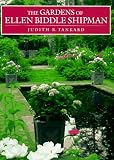 The Gardens of Ellen Biddle Shipman