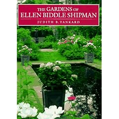 The Gardens of Ellen Biddle Shipman