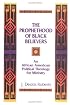 The Prophethood of Black Believers: An African American Political Theology for Ministry