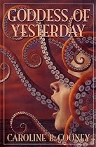 Goddess of Yesterday (Bank Street College of Education Josette Frank Award)