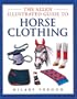 Allen Illustrated Guide to Horse Clothing