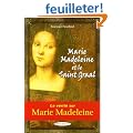 Marie Madeleine et le Saint-Graal