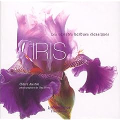 Iris. Les vari�t�s barbues classiques