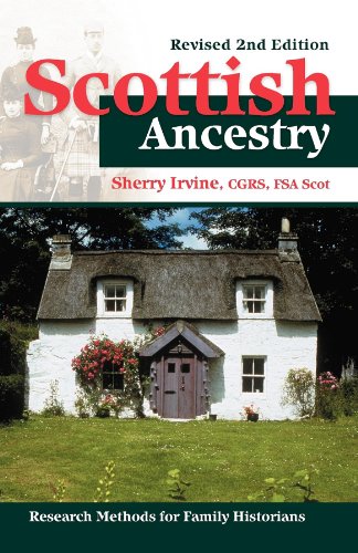 scottish ancestry research methods for family historians revised 2nd edition