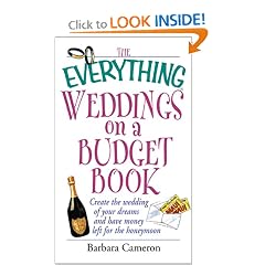 The Everything Weddings on a Budget Book: Create the Wedding of Your Dreams and Have Money Left for the Honeymoon (Everything Series) (Paperback) 519Q3250ZTL. BO2,204,203,200 PIsitb sticker arrow click,TopRight,35, 76 AA240 SH20 OU01 The Everything Weddings on a Budget Book: Create the Wedding of Your Dreams and Have Money Left for the Honeymoon (Everything Series) (Paperback)