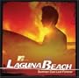 Mtv: Laguna Beach - Summer Last Forever / TV Ost