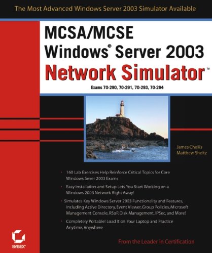 MCSA/MCSE: Windows Server 2003 Network Simulator (70-290, 70-291, 70-293, 70-294)