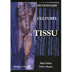 Dictionnaire culturel du tissu