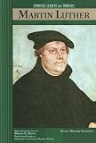  : Martin Luther (Spiritual Leaders and Thinkers)
