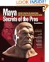 Maya Secrets of the Pros (Maya Masters)