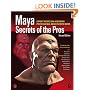 Maya Secrets of the Pros (Maya Masters)