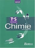 Chimie Terminale S : Livre du professeur