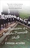 The education of a British-protected child : essays