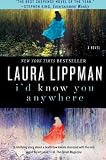I'd Know You Anywhere: A Novel