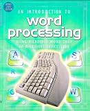 Word Processing Using Microsoft Word 2000 or Microsoft Office 2000 (Software Guides)