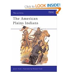 The American Plains Indians (Men-at-arms)