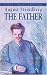 The Father (Dover Thrift Editions)