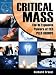 CRITICAL MASS: The 10 Explosive Powers of CEO PEER GROUPS