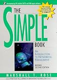 The Simple Book: An Introduction to Networking Management (Prentice Hall Series in Innovative Technology) Marshall T. Rose