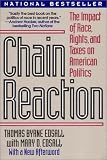 Chain Reaction: The Impact of Race, Rights, and Taxes on American Politics