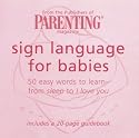 Sign Language for Babies Cards: 50 Easy Words to Learn - from Sleep to I Love You (Fun Card Decks)