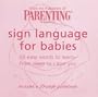 Sign Language for Babies Cards : 50 Easy Words to Learn