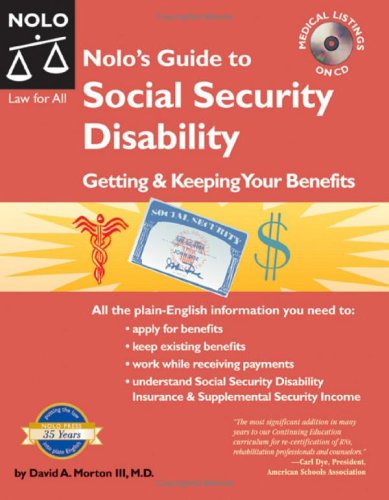 Nolo's Guide to Social Security Disability: Getting  Keeping Your Benefits