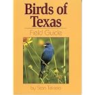 Birds of Texas Field Guide by  Stan Tekiela
