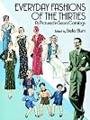 Everyday Fashions of the Thirties as Pictured in Sears Catalogs (Dover Books on Costume & Textiles)