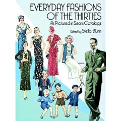 Everyday Fashions of the 30's (Dover Books on Costume & Textiles)