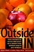 Book From the Outside In: Seven Strategies for Success When You're Not a Member of the Dominant Group in Your Workplace