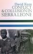 Conflict and Collusion in Sierra Leone