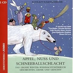 Apfel, Nuss und Schneeballschlacht. 2 CDs