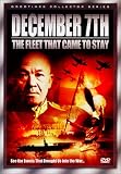 DVD : December 7th - The Fleet that Came to Stay