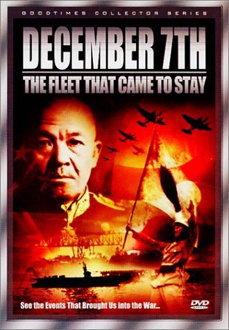 Watch December 7th - The Fleet that Came to Stay Online!