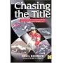 Chasing the Title: Memorable Moments from Fifty Years of Formula 1