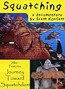 Squatching/Journey Toward Squatchdom
