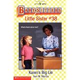 Karen's Big Lie