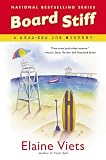 Board Stiff: A Dead-End Job Mystery
