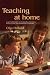 Teaching at Home: A New Approach to Tutoring Children with Autism and Asperger Syndrome
