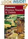 Frommer's Florence, Tuscany and Umbria