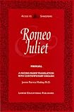 Manual for Romeo and Juliet: Original text and facing-pages translation into contemporary English (Access to Shakespeare)