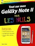 Tout sur mon galaxy note II pour les...