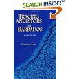 Tracing Ancestors in Barbados by  Geraldine Lane