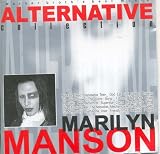 Alternative Collection (UK Import) - Marilyn Manson