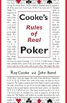 Cooke's Rules of Real Poker