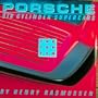 Porsche: Six Cylinder Supercars