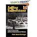 Selling Yellowstone: Capitalism and the Construction of Nature