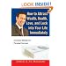 How to Attract Wealth, Health, Love, and Luck into Your Life Immediately: A Concise Manual for Personal Success