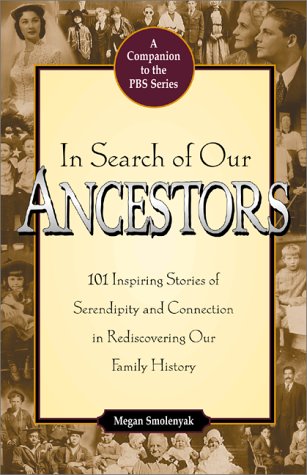 In Search of Our Ancestors